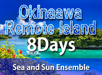 Okinawa remote island 8 days
