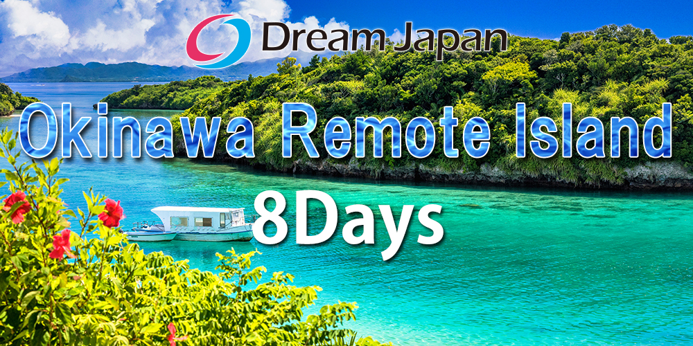 8-day trip to Okinawa Islands